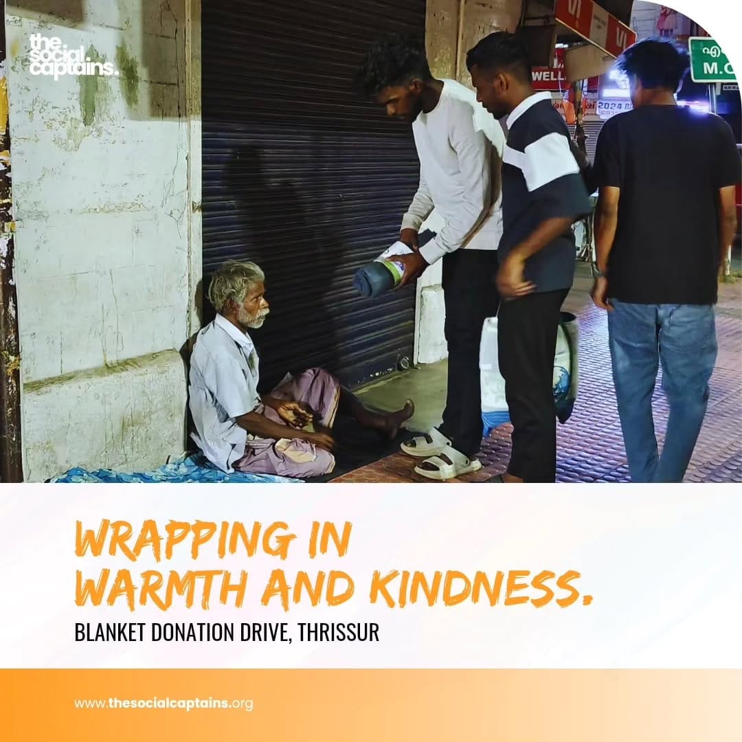 11 volunteers distributed blankets to 10 street dwellers in Thrissur