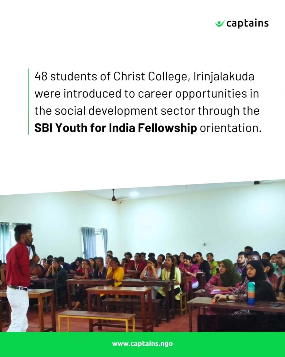 48 students of Christ College were introduced to SBI Youth for India Fellowship and career opportunities in the social sector at Irinjalakuda, Thrissur.