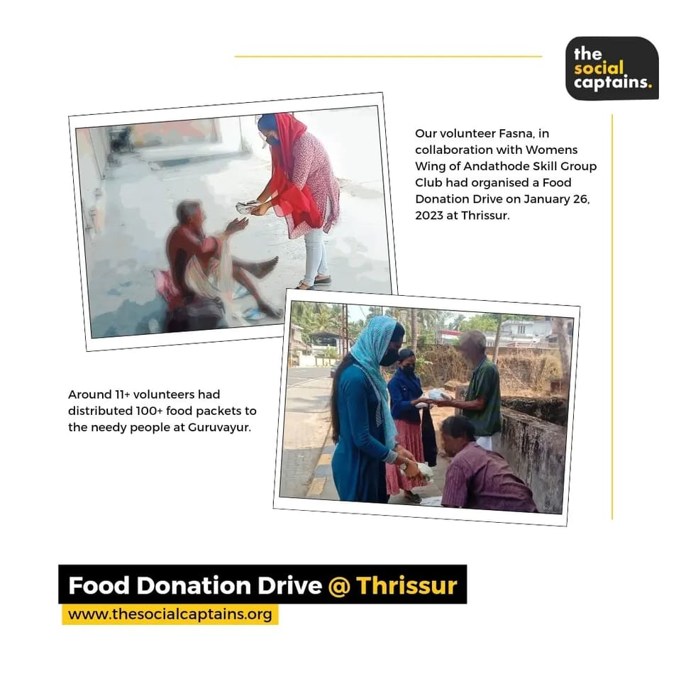 11 volunteers distributed meals to 100 street dwellers in Thrisssur
