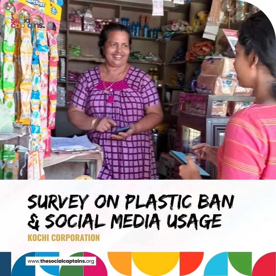 10 volunteers raised awareness on singleused plastics and surveyed 250 people in Ernakulam